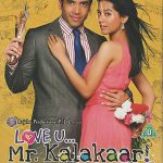 LOVE U... MR. KALAKAAR - TUSSHAR KAPOOR - AMRITA RAO - NEW BOLLYWOOD DVD
