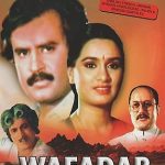 WAFADAR - RAJNIKANT - PADMINI KOLHAPURE - NEW BOLLYWOOD DVD - MULTI SUBTITLES