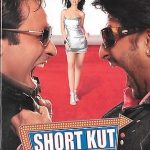 SHORT KUT THE CON IS ON - AKSHY KHANNA - ARSHAD WARSI - NEW BOLLYWOOD DVD
