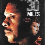 30 MILES - ....will drive two stangers to the limit - NEW DVD - FREE UK POST