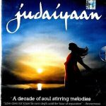 JUDAIYAAN - DECADE OF SOUL STIRRING MELODIES - 4CDs+1DVD SET - COLLECTOR'S ITEM