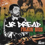 JR DREAD - FOLKIN BASS - BRAND NEW BHANGRA CD - NEW SOUND TRACK CD