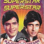 SUPERSTAR VS SUPERSTAR - RAJESH KHANNA & AMITABH BACHAN - BOLLYWOOD SONGS DVD