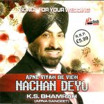 APNE VIYAH DE VICH NACHAN DEYU / K.S. BHAMRAH-NEW BHANGRA MUSIC CD