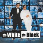 MR WHITE MR BLACK - NEW BOLLYWOOD SOUND TRACK CD - FREE UK POST