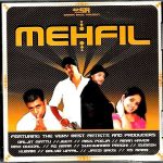 MEHFIL (DALJIT MATTU*JEETI*MISS POOJA*AMAN HAYER & OTHERS)  BRAND NEW BHANGRA CD