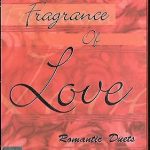 FRAGRANCE OF LOVE - ROMANTIC DUETS - MUSIC DVD - FREE UK POST
