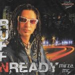 MIRZA MC - RUFF N READY - NEW UK BHANGRA - FREE UK POST