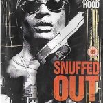 SNUFFED OUT- BRAND NEW ENGLISH DVD SET - FREE UK POST