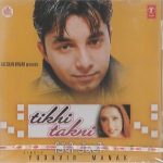 YUDHVIR MANAK - TIKHI TAKNI - BRAND NEW BHANGRA CD - FREE UK POST