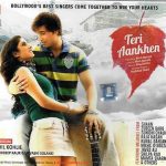 TERI AANKHEN - BRAND NEW CD - FREE UK POST