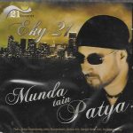 EKY 21 - MUNDA TAIN PATYA - BRAND NEW BHANGRA CD – FREE UK POST