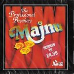 MAJNU  - THE PROFESSTIONAL BROTHERS - BRAND NEW REMIX CD