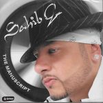 SAHIB G - THE MANUSCRIPT - BRAND NEW BHANGRA CD - FREE UK POST