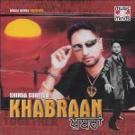 SHINDA SUREELA - KHABRAAN - NEW BHANGRA CD - FREE UK POST