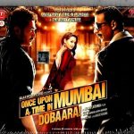 ONCE UPON A TIME IN MUMBAI DOBARA - NEW ORIGINAL BOLLYWOOD SOUNDTRACK SONGSS