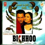 BICHHOO - NEW ORIGINAL BOLLYWOOD SOUNDTRACK SONGS - FREE UK POST
