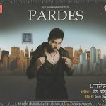 KANTH KALER'S PARDES - BRAND NEW PUNAJBI BHANGRA CD - FREE UK POST
