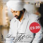 SUKSHINDER SHINDA - LIVING THE DREAM - BRAND NEW BHANGRA CD
