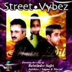 BALWINDER SAFRI - STREET VYBEZ - MERA DIL - BRAND NEW BHANGRA CD