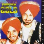MALKIT SINGH & HARVINDER SINGH - FOREVER GOLD - BRAND NEW BHANGRA CD