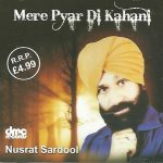 MERE PYAR DI KAHANI / NUSRAT SARDOOL - BHAMRAH - NEW BHANGRA MUSIC CD SONGS
