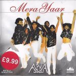 APNA SANGEET - MERA YAAR - PUNJABI BHANGRA SONGS - BRAND NEW SIROCCO CD