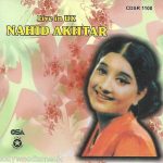 NAHID AKHTAR LIVE IN UK - BRAND NEW SOUNDTRACK CD - FREE UK POST