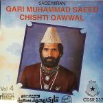 Saeed Chishti Qawwal - SAGE MIRAN  - Vol 4 -  CD - FRE UK POST