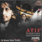 ATIF - THE DEBUT ALBUM INCLUDING THE SMASH HIT DOORIE - NEW SOUND TRACK CD