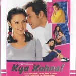 KYA KEHNA - SAIF ALI KHAN - PREETY ZINTA - NEW BOLLYWOOD DVD - FREE UK POST
