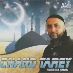 NASEEM KHAN - CHAND TAREY - VOL 3 - BRAND NEW LATEST NAAT CD - FREE UK POST