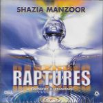 SHAZIA MANZOOR - RAPTURES - BRAND NEW SOUND TRACK CD - FREE UK POST
