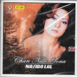 NASEEBO LAL - CHAN NALO SONA - BRAND NEW SOUNDTRACK CD - FREE UK POST