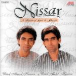 NISSAR -USTAAD AHMED HUSSAIN & USTAAD M. HUSSAIN - BRAND NEW CD - FREE UK POST