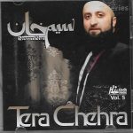 TERA CHEHRA (NASEEM KHAN) VOL. 5 - NEW NAAT CD - FREE UK POST