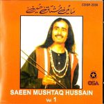SAEEN MUSHTAQ HUSSAIN - VOL.1 - FOLK PUNJABI CD