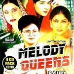 MELODY QUEENS - SHAZIA MANZOOR - NASEEBO LAL- SHABNAM MAJID - Saira - 4 CDs SET