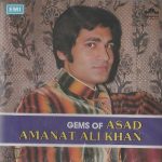 ASAD AMANAT ALI KHAN - GEMS OF ASAD AMANT - BRAND NEW ORIGINAL CD - FREE UK POST