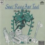 SAAZ RAAG AUR TAAL - MUSIC OF INDIA - BRAND NEW ORIGINAL CD - FREE UK POST