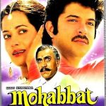 MOHABBAT- ANIL KAPOOR - AMRISH PURI - NEW SHEMAROO BOLLYWOOD DVD – FREE UK POST