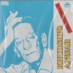 KHURSHID ANWAR - FOREVER AND ALWAYS - BRAND NEW ORIGINAL CD - FREE UK POST