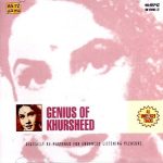 GENIUS OF KHURSHEED - NEW BOLLYWOOD SARE GAMA  2CDs SET - DIGITALLY MASTERED