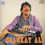 SHAUKAT ALI - INCOMAPABLE - BRAND NEW ORIGINAL SIROCCO CD - FREE UK POST