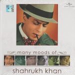MANY MOODS OF SHAHRUKH KHAN - BRAND NEW SOUND TRACK CD SONGS - FREE UK POST