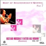 NUSRAT FATEH ALI KHAN - VOL. 127 - BEST OF SHAHENSHAH QAWWAL PART 7 - A RARE CD