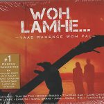 WOH LAMHE... YAAD RAHENGE WOH PAL - BRAND NEW MUSIC 2 CD'S SET - FREE UK POST