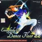 EVERYBODY ON DANCE FLOOR 22 - NEW BOLLYWOOD SOUNDTRACK 2CDs SET - FREE UK POST