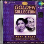 GOLDEN COLLECTION -ASHA & RAFI - THEIR GREATEST HITS-BRAND NEW SOUND TRACK 2CDS