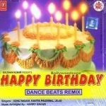 HAPPY BIRTHDAY - DANCE BEATS REMIX - BRAND NEW CD - FREE UK POST